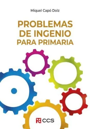 PROBLEMAS DE INGENIO PARA PRIMARIA