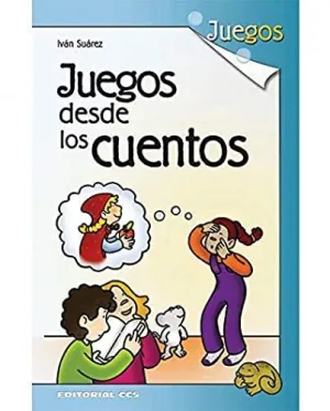 JUEGOS DESDE LOS CUENTOS