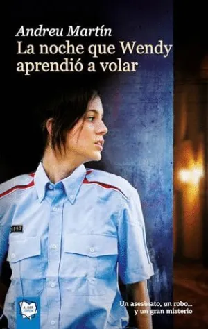NOCHE QUE WENDY APRENDIO A VOLAR, LA.