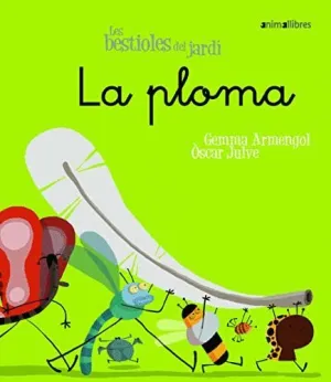 PLUMA, LA - LETRA CURSIVA. COLECCION ANIMALES DEL JARDIN