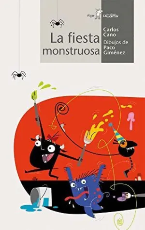 FIESTA MONSTRUOSA, LA.