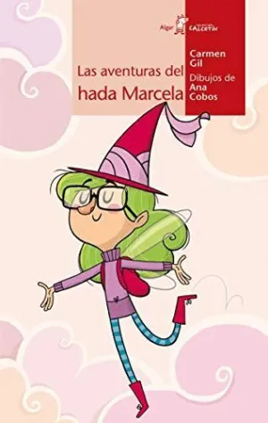 AVENTURAS DEL HADA MARCELA, LAS.