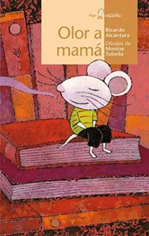 OLOR A MAMA.