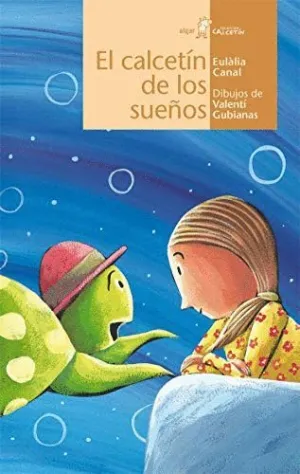 CALCETIN DE LOS SUEÑOS, EL.