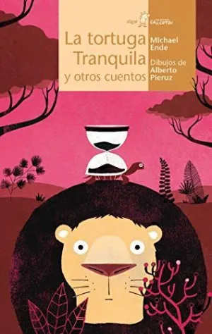 TORTUGA TRANQUILA Y OTROS CUENTOS, LA.