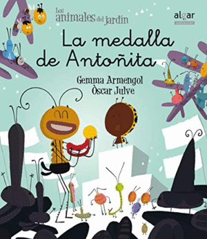 MEDALLA DE ANTOÑITA, LA - LETRA MANUSCRITA. LOS ANIMALES DEL JARDIN