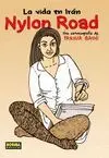 NYLON ROAD (NOVELA GRAFICA)