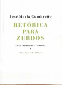 RETÓRICA PARA ZURDOS