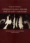 LITERATURA DEL DOLOR POETICA DE LA BONDAD