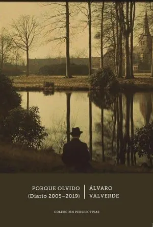 Porque Olvido Diario 2005 2019