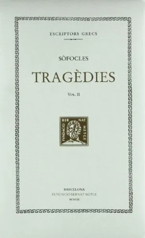 TRAGEDIES VOL II - (CATALÀ)