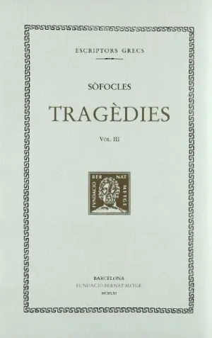 TRAGEDIES VOL III  (CATALÀ)