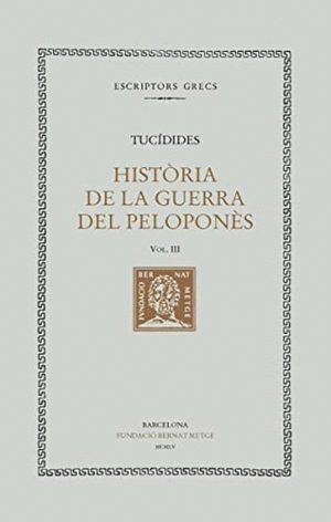 HISTORIA DE LA GUERRA DEL PELOPONES VOL III (CATALÀ)