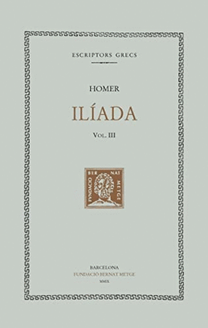 ILIADA VOL III (CATALÀ)