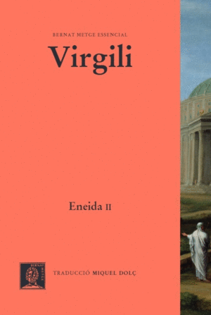 ENEIDA (VOL II ) LLIBRES VII-XII
