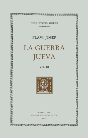 LA GUERRA JUEVA, VOL. III