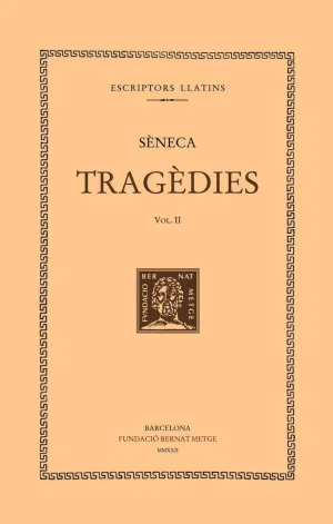 TRAGÈDIES (VOL. II). LES TROIANES. LES FENÍCIES