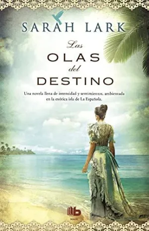 LAS OLAS DEL DESTINO