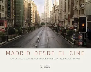 MADRID DESDE EL CINE