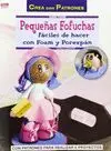 PEQUEÑAS FOFUCHAS FACILES DE HACER CON FOAM Y POREXPAN