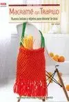MACRAME CON TRAPILLO: <BR>