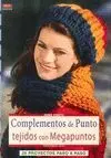 COMPLEMENTOS DE PUNTO TEJIDOS CON MEGAPUNTOS: 25 PROYECTOS PASO A PASO