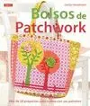 BOLSOS DE PATCHWORK: MÁS DE 20 PROYECTOS PASO A PASO CON SUS PATRONES