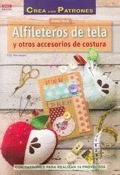 ALFILETEROS DE TELA Y OTROS ACCESORIOS DE COSTURA : <BR>