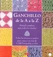 GANCHILLO DE LA A A LA Z: <BR>