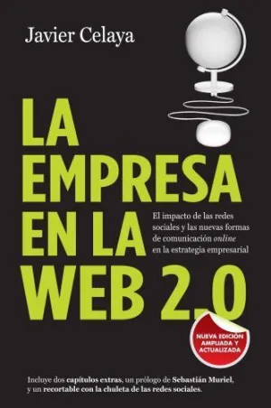 LA EMPRESA EN LA WEB 2.0: EL IMPACTO DE LAS REDES SOCIALES Y LAS NUEVAS FORMAS DE COMUNICACIÓN ONLIN