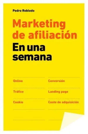 MARKETING DE AFILIACION: EN UNA SEMANA