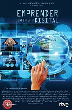 EMPRENDER EN LA ERA DIGITAL EMPRENDER EN LA ERA DIGITAL
