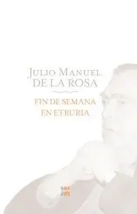 FIN DE SEMANA EN ETRURIA