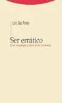 SER ERRATICO UNA ONTOLOGIA CRITICA DE LA SOCIEDAD