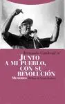JUNTO A MI PUEBLO CON SU REVOLUCION