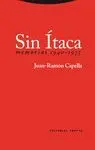 SIN ITACA MEMORIAS 1940-1975