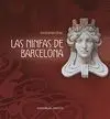 LAS NINFAS DE BARCELONA