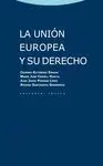 LA UNION EUROPEA Y SU DERECHO