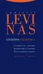 ESCRITOS INEDITOS 1: : CUADERNOS DEL CAUTIVERIO - ESCRITOS SOBRE EL CAUTIVERIO - NOTAS FILOSÓFICAS D