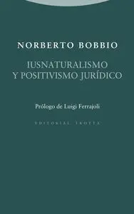 IUSNATURALISMO Y POSITIVISMO JURÍDICO