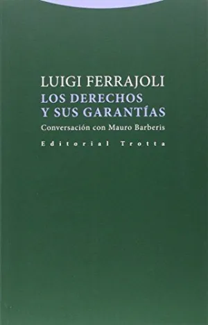 LOS DERECHOS Y SUS GARANTÍAS: CONVERSACIÓN CON MAURO BARBERIS
