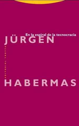 EN LA ESPIRAL DE LA TECNOCRACIA