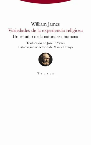 VARIEDADES DE LA EXPERIENCIA RELIGIOSA: <BR>