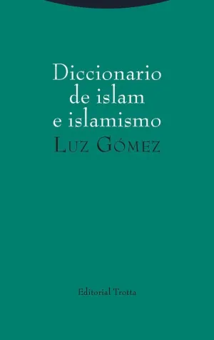 DICCIONARIO DE ISLAM E ISLAMISMO DICCIONARIO DE ISLAM E ISLAMISMO