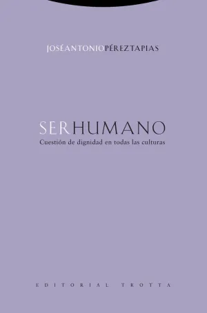 SER HUMANO SER HUMANO