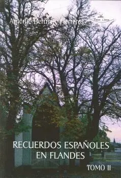 RECUERDOS ESPAÑOLES EN FLANDES: TOMO II