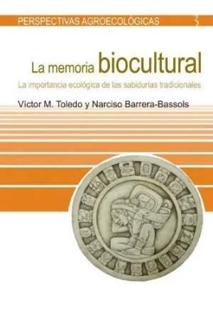 MEMORIA BIOCULTURAL, LA