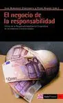 EL NEGOCIO DE LA RESPONSABILIDAD: CRÍTICA DE LA RESPONSABILIDAD SOCIAL CORPORATIVA DE LAS EMPRESAS T