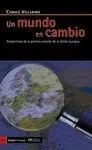 UN MUNDO EN CAMBIO: PERSPECTIVAS DE LA POLÍTICA EXTERIOR DE LA UNIÓN EUROPEA