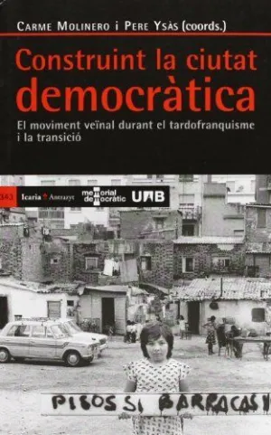 CONSTRUINT LA CIUTAT DEMOCRÀTICA